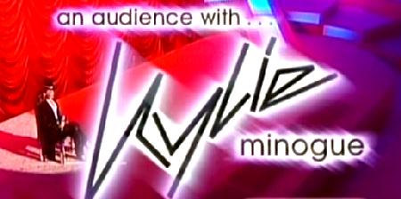 AN AUDIENCE WITH KYLIE MINOGUE