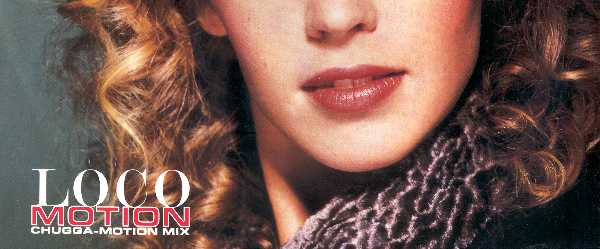 Kylie Minogue. The Loco-Motion
