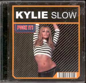 KYLIE MINOGUE SLOW