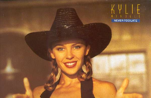 Kylie Minogue. Never Too Late Maxi Single