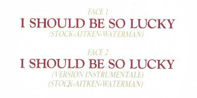 KYLIE MINOGUE I SHOULD BE SO LUCKY SINGLE