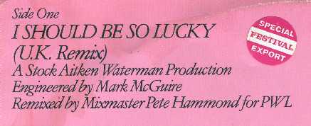 Kylie Minogue. I Should Be So Lucky