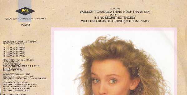 Kylie Minogue. Wouldn't Change A Thing